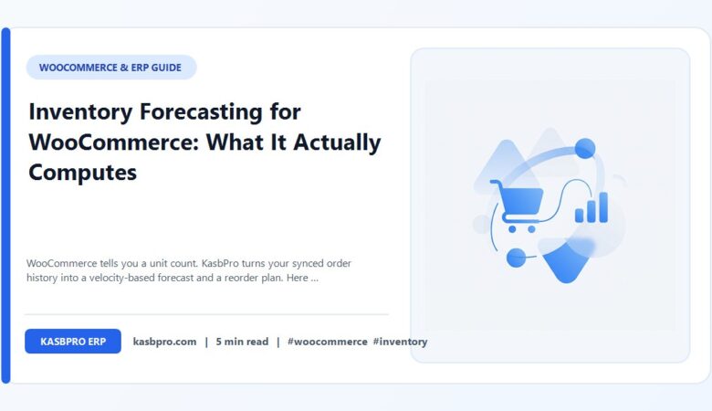 Inventory Forecasting for WooCommerce: What It Actually Computes