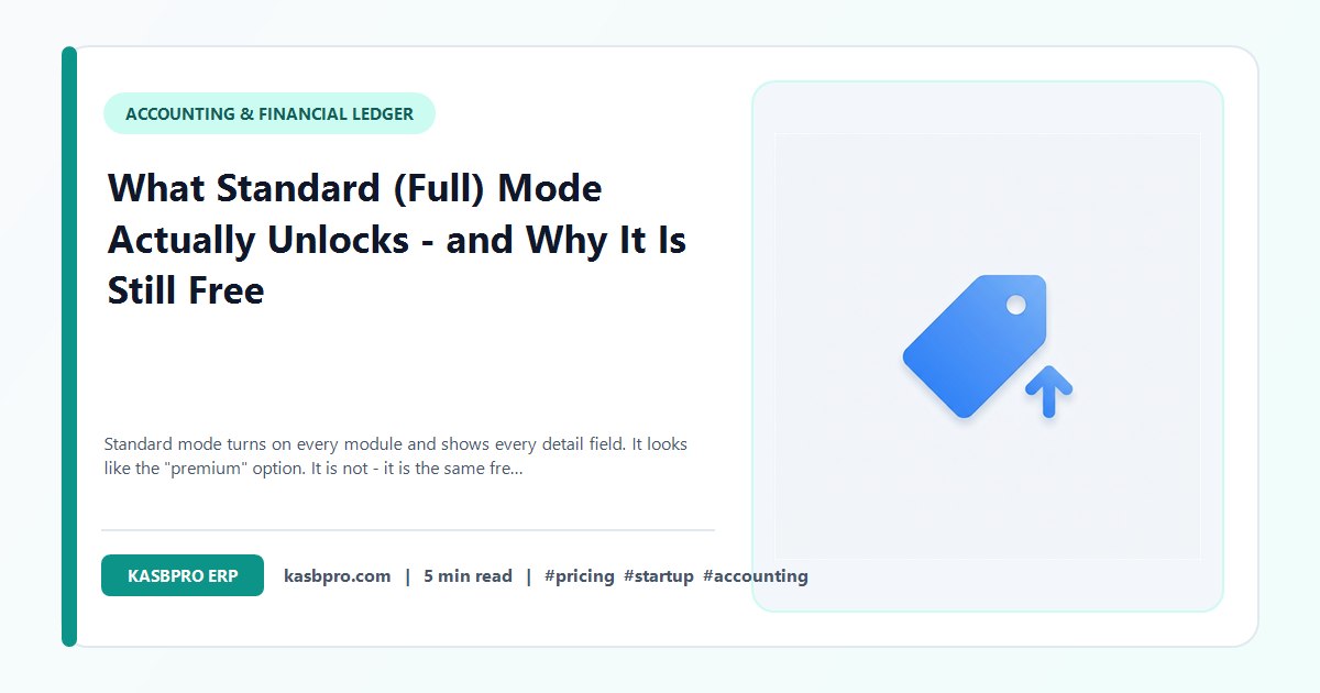 What Standard (Full) Mode Actually Unlocks - and Why It Is Still Free - Standard mode turns on every module and shows every detail field. It looks like the